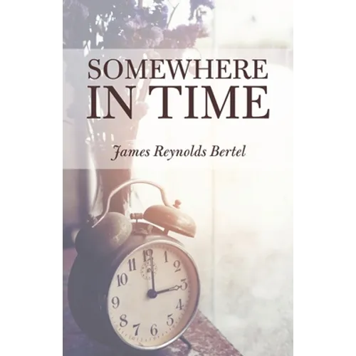 Somewhere in Time - Paperback