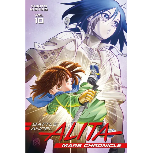 Battle Angel Alita: Mars Chronicle 10 - Paperback