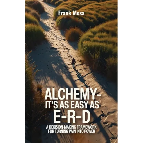 Alchemy - It's As Easy As E-R-D, 