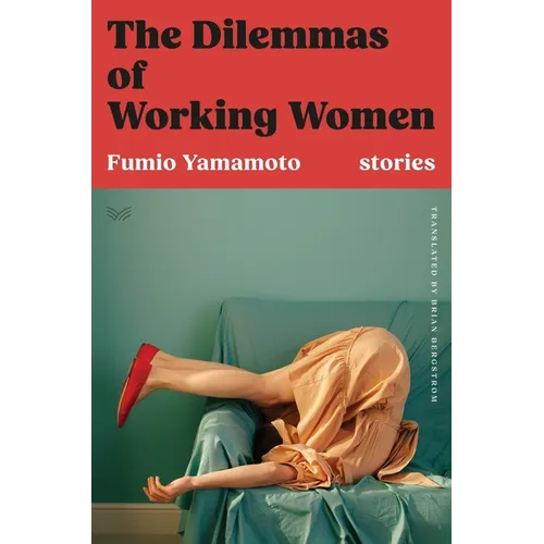 The Dilemmas of Working Women: Stories - Hardcover