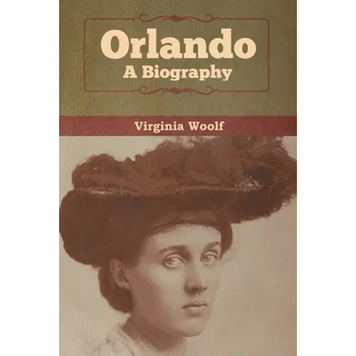 Orlando: A Biography - Paperback