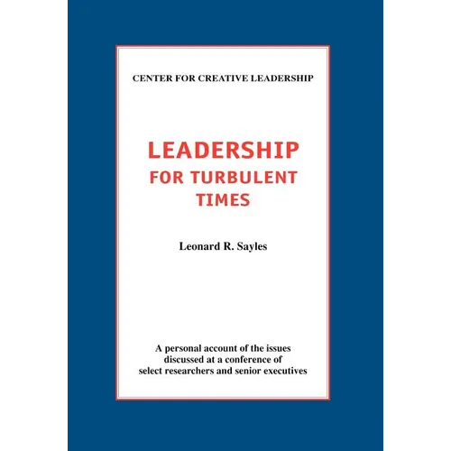 Leadership for Turbulent Times - Paperback
