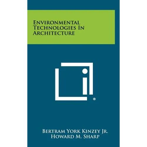Environmental Technologies In Architecture - Hardcover