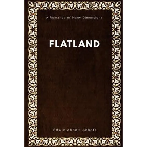 Flatland: A Romance of Many Dimensions - Paperback