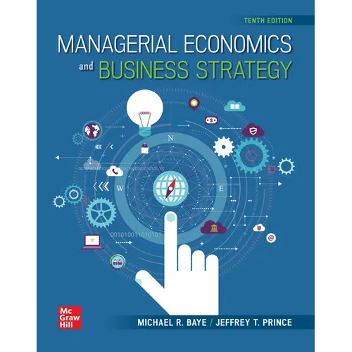 Loose-Leaf Managerial Economics and Business Strategy - Loose Leaf