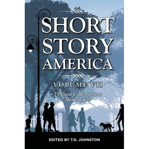 Short Story America: Volume 7 - Paperback