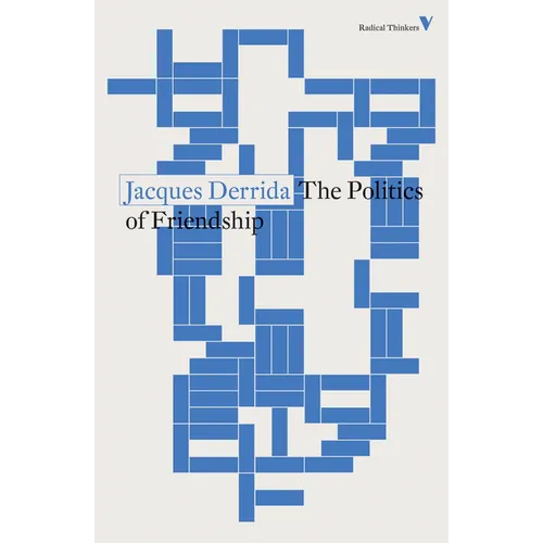 The Politics of Friendship - Paperback