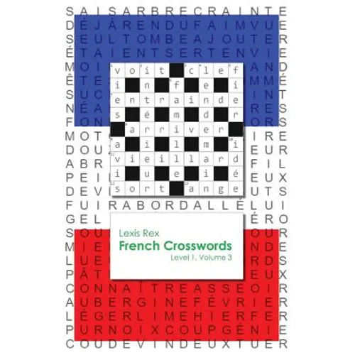 French Crosswords: Level 1, Volume 3 - Paperback