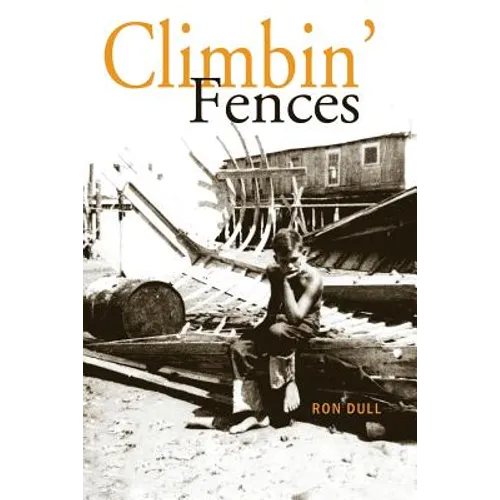 Climbin' Fences - Paperback