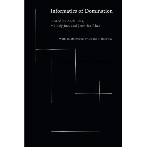 Informatics of Domination