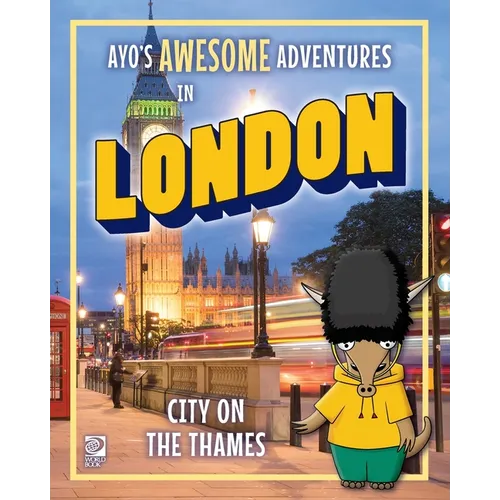 Ayo's Awesome Adventures in London: City on the Thames - Paperback