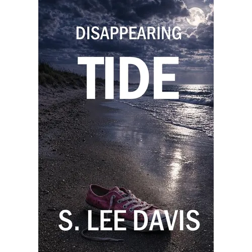 Disappearing Tide - Hardcover
