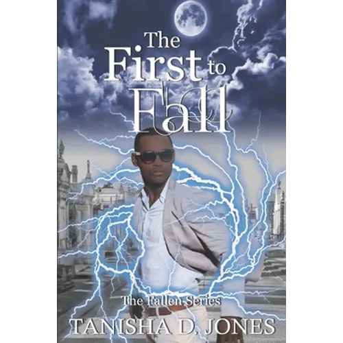 The First to Fall: A Fallen Novel - Paperback