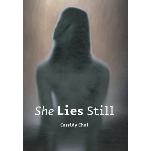 She Lies Still - Hardcover