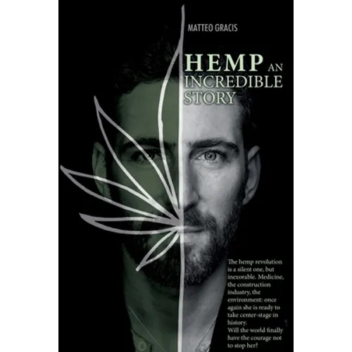 Hemp, an incredible story - Paperback