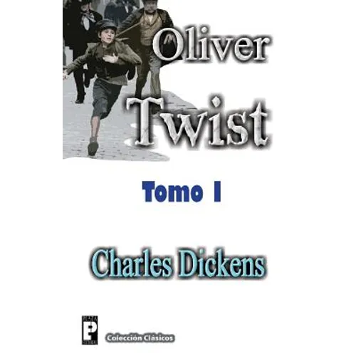 Oliver Twist (Tomo I) - Paperback