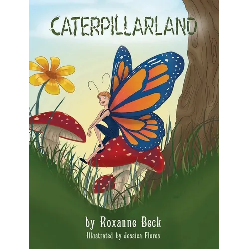 Caterpillarland - Hardcover