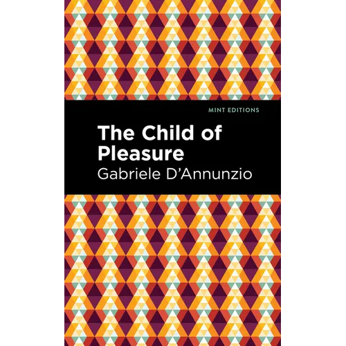 The Child of Pleasure - Paperback