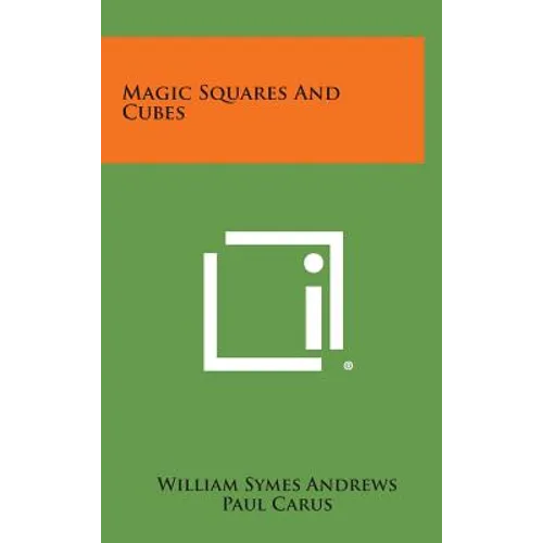 Magic Squares and Cubes - Hardcover