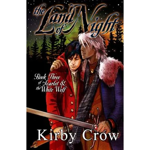 The Land of Night: Book Three of Scarlet and the White Wolf - Paperback