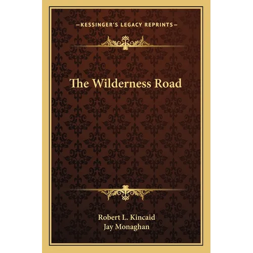 The Wilderness Road - Paperback