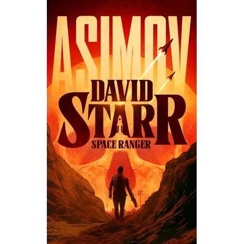 David Starr, Space Ranger - Hardcover