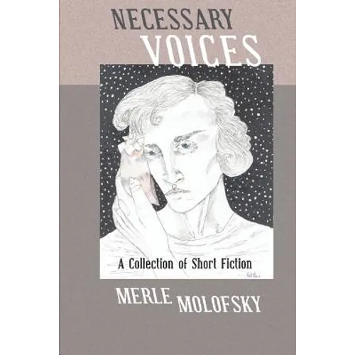 Necessary Voices: A Collection of Short Fiction - Paperback