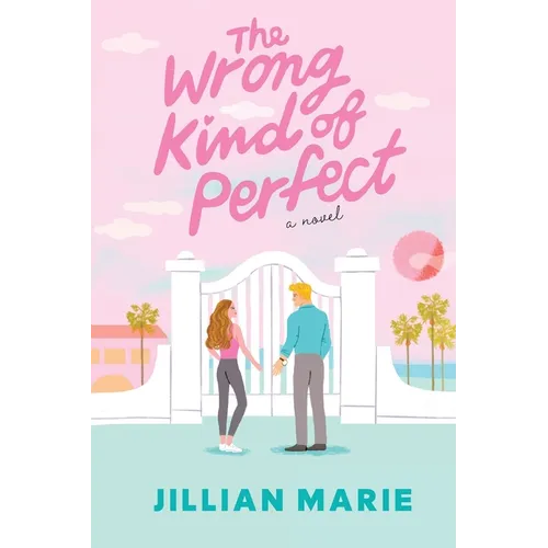 The Wrong Kind of Perfect: A Picture Perfect Life, with a Perfectly Wrong Secret - Paperback