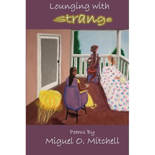 Lounging With Strange - Paperback
