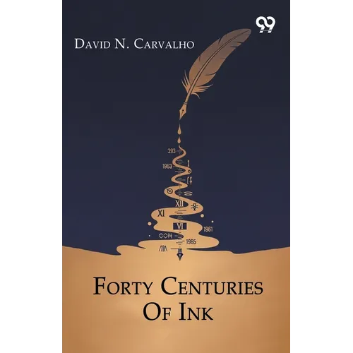 Forty Centuries Of Ink - Paperback