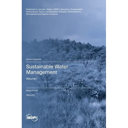 Sustainable Water Management: Volume I - Hardcover