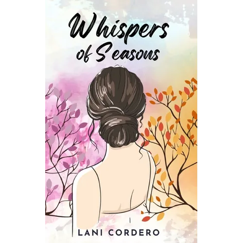 Whispers of Seasons - Paperback