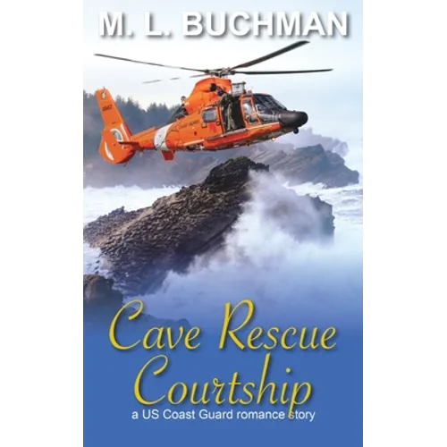 Cave Rescue Courtship: a military romance story - Paperback