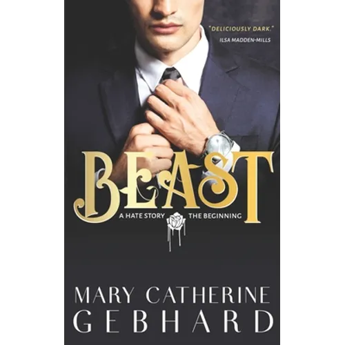 Beast: A Hate Story, The Beginning - Paperback