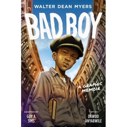 Bad Boy: A Graphic Memoir