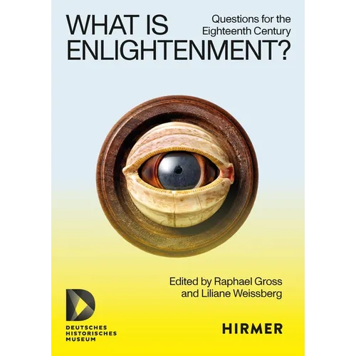What Is Enlightenment?: Questions for the Eighteenth Century - Paperback