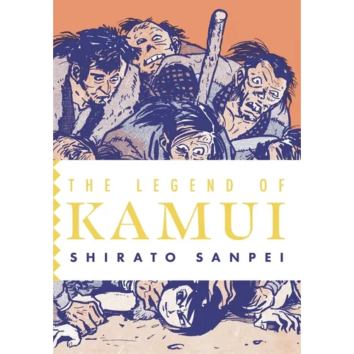 The Legend of Kamui: Volume One - Paperback