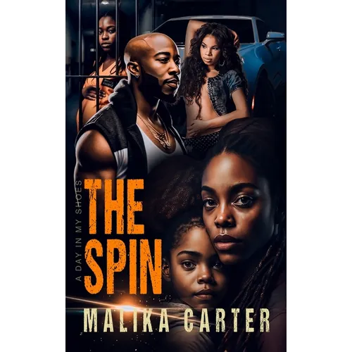 The Spin: A Day in My Shoes - Hardcover