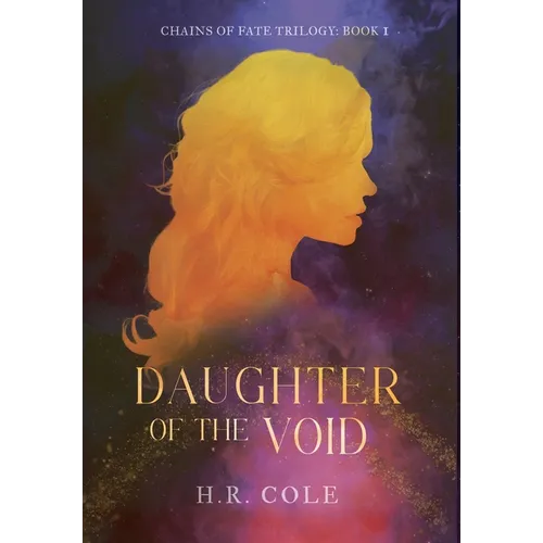 Daughter of the Void - Hardcover