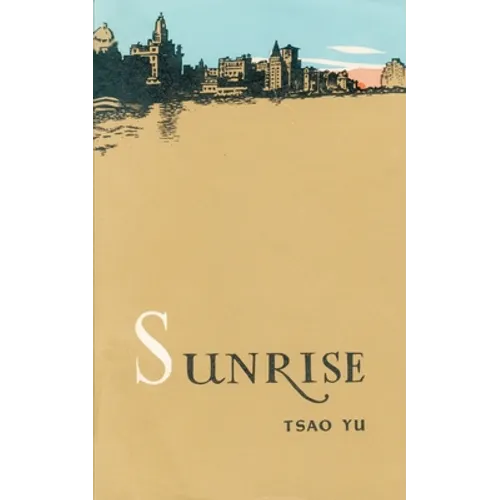 Sunrise: A Play in Four Acts - Paperback