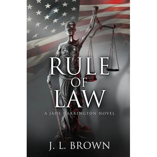 Rule of Law: A Jade Harrington Novel - Paperback