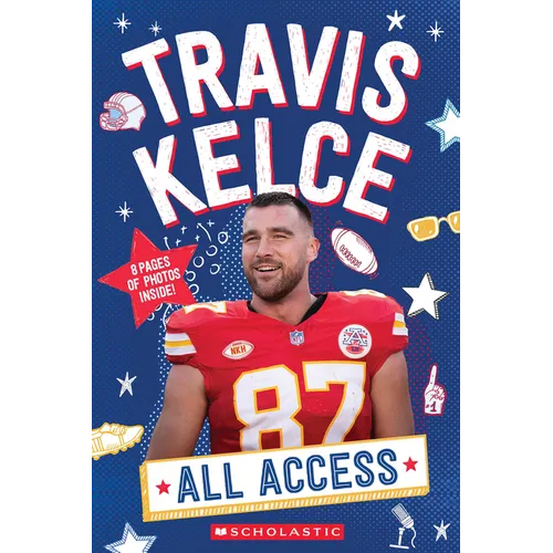 Travis Kelce: All Access - Paperback