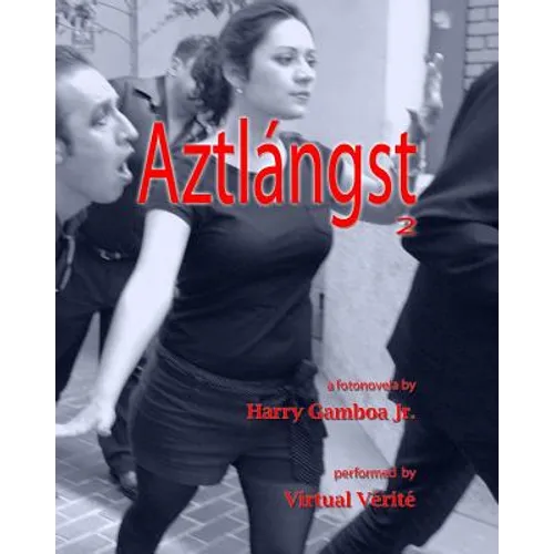 Aztlangst 2 - Paperback
