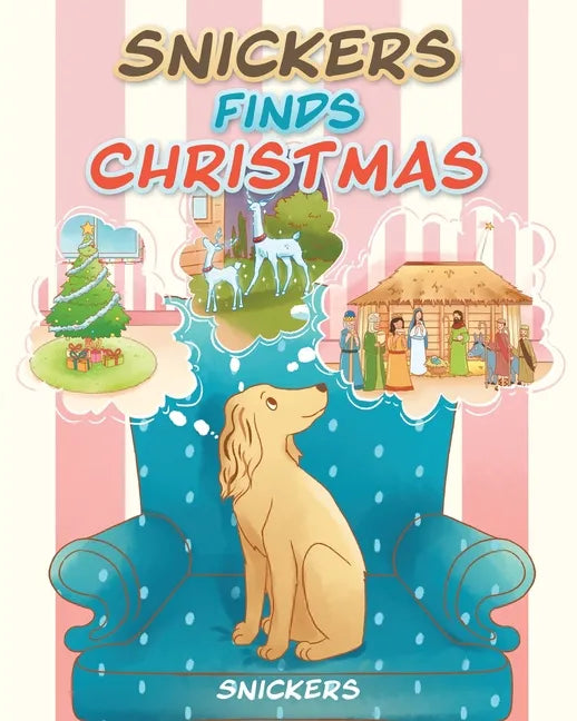 Snickers Finds Christmas - Paperback