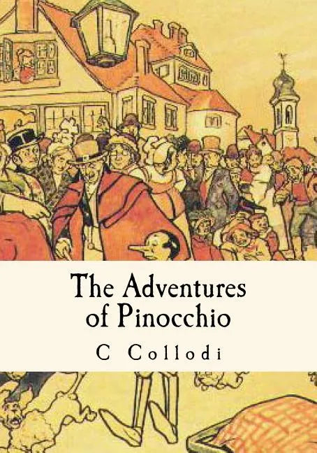 The Adventures of Pinocchio - Paperback