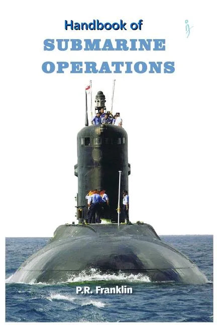 Handbook of Submarine Operations - Paperback