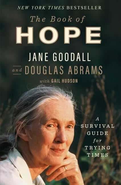 The Book of Hope: A Survival Guide for Trying Times - Hardcover