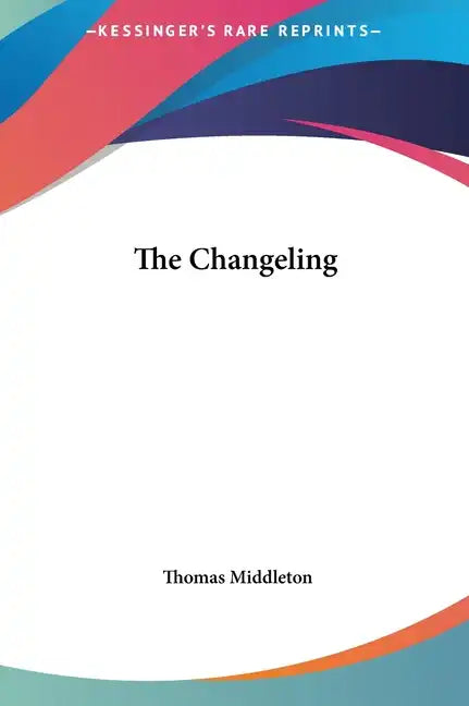 The Changeling - Hardcover