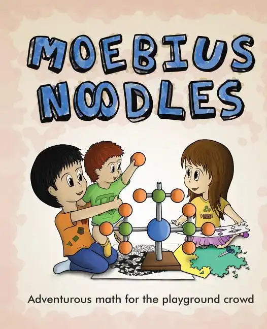 Moebius Noodles - Paperback