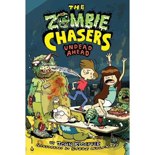 The Zombie Chasers #2: Undead Ahead - Paperback